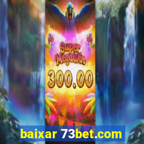 baixar 73bet.com